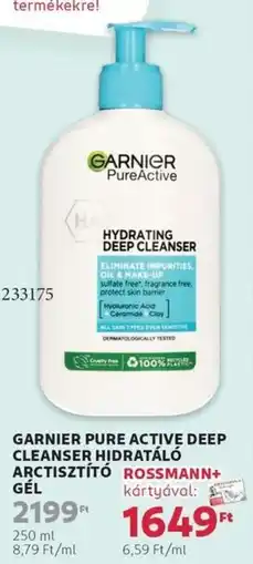 Rossmann Garnier pure active deep cleanser hidratáló arctisztító gél ajánlat