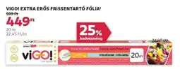 Rossmann Vigo! extra erős frissentartó fólia ajánlat