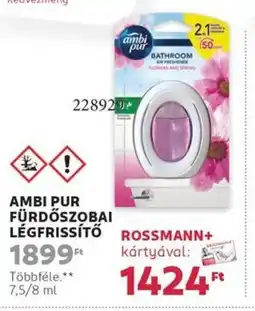 Rossmann Ambi pur fürdőszobai legfrissítő ajánlat