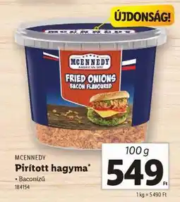 Lidl MCENNEDY Pirított hagyma ajánlat