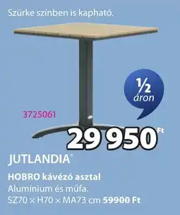 JYSK Jutlandia hobro kávézó asztal ajánlat