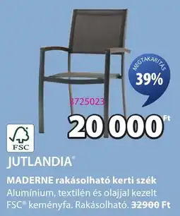 JYSK Jutlandia maderne rakásolható kerti szék ajánlat