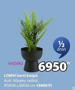 JYSK Lomvi kerti kaspó ajánlat