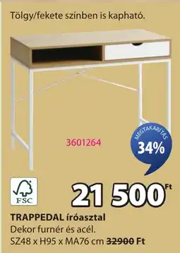 JYSK Trappedal íróasztal ajánlat
