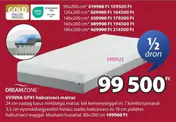 JYSK Dreamzone svinna gf91 habszivacs matrac ajánlat