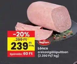 Interspar Regnum Löncs a kiszolgálópultban ajánlat