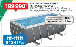 Auchan BESTWAY POWER STEEL FÉMVÁZAS MEDENCE ajánlat