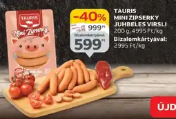 Auchan Tauris Mini Zipserky Juhbeles Virsli ajánlat