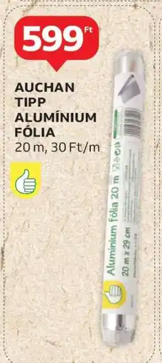 Auchan Auchan Tipp Alumínium Fólia ajánlat