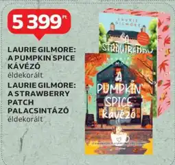 Auchan Laurie Gilmore: A Pumpkin Spice Kávézó és A Strawberry Patch Palacsintázó ajánlat