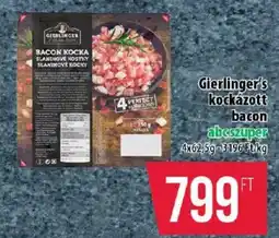 Coop Gierlinger's kockázott bacon ajánlat