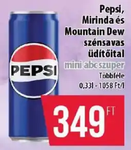Coop Pepsi, Mirinda és Mountain Dew szénsavas üdítőital ajánlat