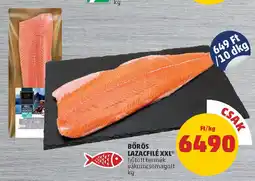 PENNY Bőrös lazacfilé xxl ajánlat