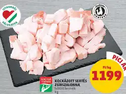 PENNY Kockázott sertés zsírszalonna ajánlat