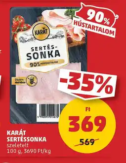 PENNY Karát sertéssonka ajánlat