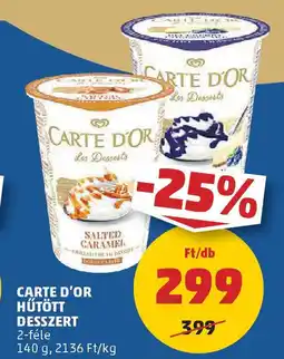 PENNY Carte d'Or hűtött desszert ajánlat
