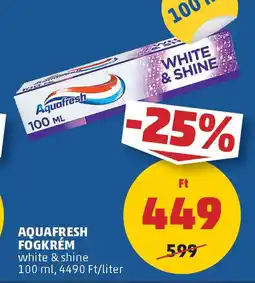 PENNY Aquafresh fogkrém ajánlat