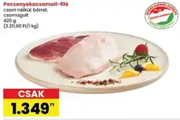 Spar Pecsenyekacsamell-filé ajánlat