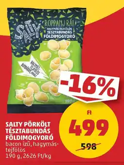 PENNY Salty pörkölt tésztabundás földimogyoró ajánlat