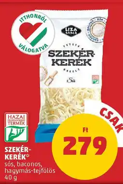 PENNY Liza Snack szekér- kerék ajánlat