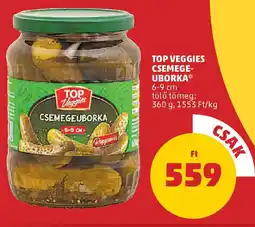 PENNY Top Veggies csemegeuborka ajánlat