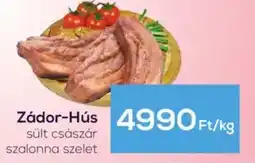 GRoby Zádor-Hús sült császár szalonna szelet ajánlat