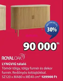 JYSK ROYAL OAK LYNGVIG tálaló ajánlat
