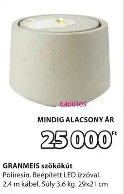 JYSK GRANMEIS szökőkút ajánlat