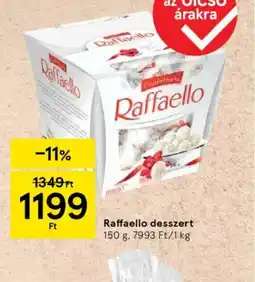 Tesco Raffaello desszert ajánlat