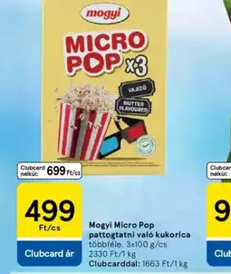 Tesco Mogyi Micro Pop pattogtatni val kukorica ajánlat