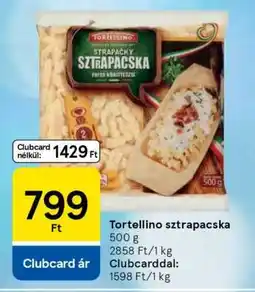 Tesco Tortellino sztrapacska ajánlat