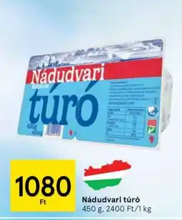 Tesco Nádudvari túró ajánlat