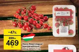 Tesco Tesco finest magyar eperparadicsom ajánlat