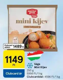 Tesco Sága mini kijev ajánlat