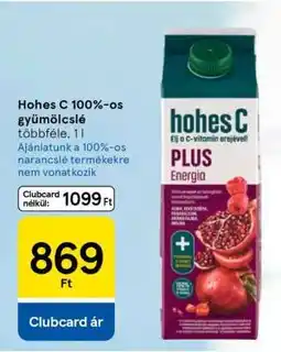 Tesco Hohes C 100%-os gyümölcslé ajánlat