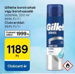 Tesco Gillette borotvahab vagy borotvazselé ajánlat