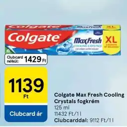 Tesco Colgate Max Fresh Cooling Crystals fogkrém ajánlat