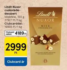 Tesco Lindt Nuxor csokoládé-desszert ajánlat