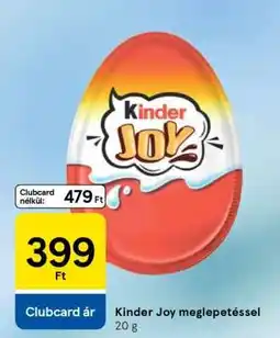 Tesco Kinder Joy meglepetéssel ajánlat