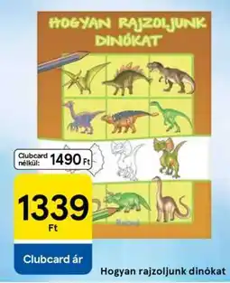 Tesco Hogyan rajzoljunk dinókat ajánlat