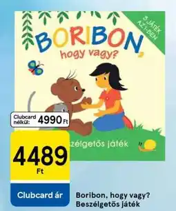 Tesco Boribon, hogy vagy? Beszélgetős játék ajánlat