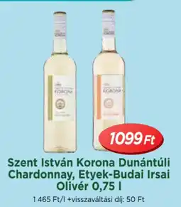 Szent István Korona Dunántúli Chardonnay stb.