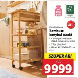 Lidl LIVARNO HOME Bambusz konyhai tároló ajánlat