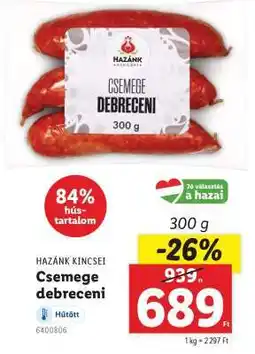 Lidl HAZÁNK KINCSEI Csemege debreceni ajánlat