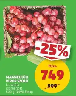 PENNY Magnélküli Piros Szőlő ajánlat