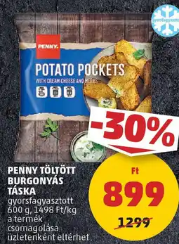 PENNY Penny töltött burgonyás táska ajánlat