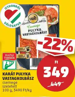 PENNY Karát pulyka vastagkolbász ajánlat
