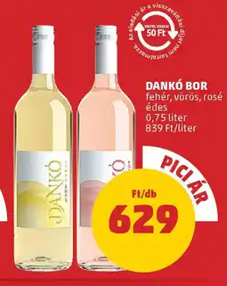 PENNY Dankó bor ajánlat
