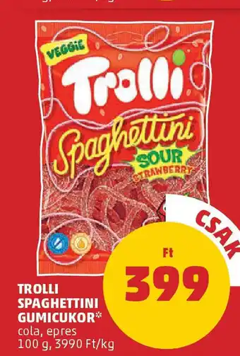 PENNY Trolli spaghettini gumicukor ajánlat
