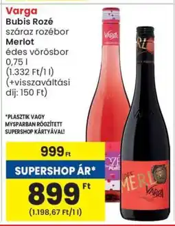 Spar Market Varga Bubis Rozé / Merlot ajánlat